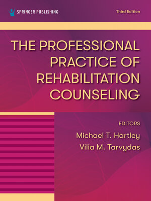 cover image of The Professional Practice of Rehabilitation Counseling